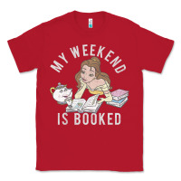 Red beauty and the beast belle my weekend is booked t shirt Classic Tee - artisFamous