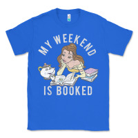 True Royal beauty and the beast belle my weekend is booked t shirt Classic Tee - artisFamous