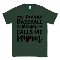 Sports Green womens my favorite baseball player calls me mom Classic Tee - artisFamous