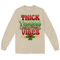 Mushroom thick thighs christmas vibes Long Sleeve Tee - BarkalooDesign
