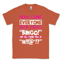 Copper how come everyone else yells bingo funny Classic Tee - artisFamous