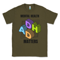 Army Green adhd mental health matters Classic Tee - artisFamous