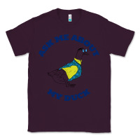 Plum ask me about my duck Classic Tee - artisFamous
