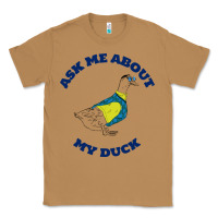 Toasted Coconut ask me about my duck Classic Tee - artisFamous
