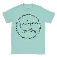 Seafoam inclusion matters with empathy bravery respect Classic Tee - artisFamous