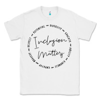 White inclusion matters with empathy bravery respect Classic Tee - artisFamous