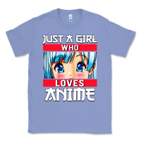Colony Blue just a girl who loves anime japanese cute Classic Tee - artisFamous