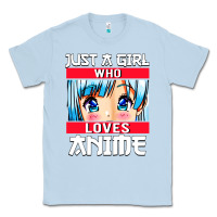 Dusty Blue just a girl who loves anime japanese cute Classic Tee - artisFamous