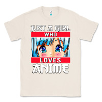 Natural just a girl who loves anime japanese cute Classic Tee - artisFamous