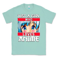 Seafoam just a girl who loves anime japanese cute Classic Tee - artisFamous