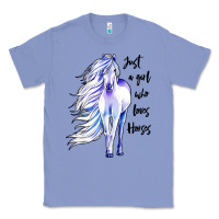Colony Blue just a girl who loves horses Classic Tee - artisFamous