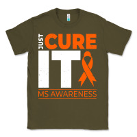 Army Green just cure it ms multiple sclerosis awareness Classic Tee - artisFamous