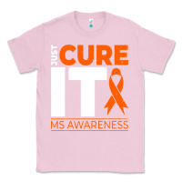 Bubblegum Pink just cure it ms multiple sclerosis awareness Classic Tee - artisFamous