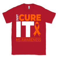 Red just cure it ms multiple sclerosis awareness Classic Tee - artisFamous