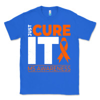 True Royal just cure it ms multiple sclerosis awareness Classic Tee - artisFamous