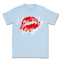 Dusty Blue kiss lips i love my gringo wife girlfriend premium Classic Tee - artisFamous