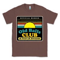 Chestnut mens old balls club 40 years awesome Classic Tee - artisFamous