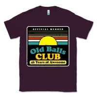 Plum mens old balls club 40 years awesome Classic Tee - artisFamous