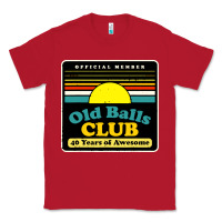 Red mens old balls club 40 years awesome Classic Tee - artisFamous
