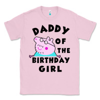 Bubblegum Pink mens peppa pig daddy of the birthday Classic Tee - artisFamous