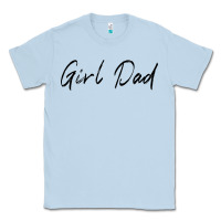 Dusty Blue girl dad Classic Tee - artisFamous