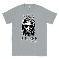 Heather Grey funny jesus easter yolo jk brb Classic Tee - artisFamous
