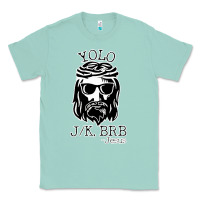 Seafoam funny jesus easter yolo jk brb Classic Tee - artisFamous