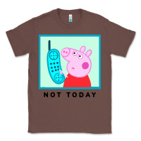 Chestnut peppa pig not today Classic Tee - artisFamous