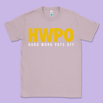 Hwpo - Hard Work Pays Off Classic Tee Designed By Artisfamous
