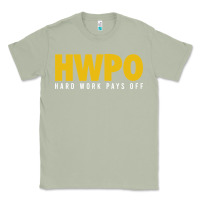 Matcha HWPO - HARD WORK PAYS OFF Classic Tee - artisFamous