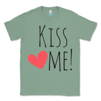 Sage Kiss Me Classic Tee - artisFamous