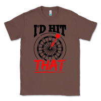 Chestnut i'd hit that darts Classic Tee - artisFamous