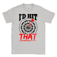Moon Dust i'd hit that darts Classic Tee - artisFamous
