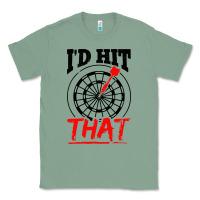 Sage i'd hit that darts Classic Tee - artisFamous