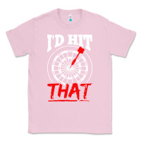 Bubblegum Pink i'd hit that darts Classic Tee - artisFamous