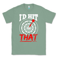 Sage i'd hit that darts Classic Tee - artisFamous
