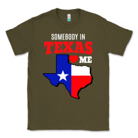 Army Green state of texas somebody loves me Classic Tee - artisFamous