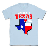 State Of Texas Somebody Loves Me Classic Tee | Teevron