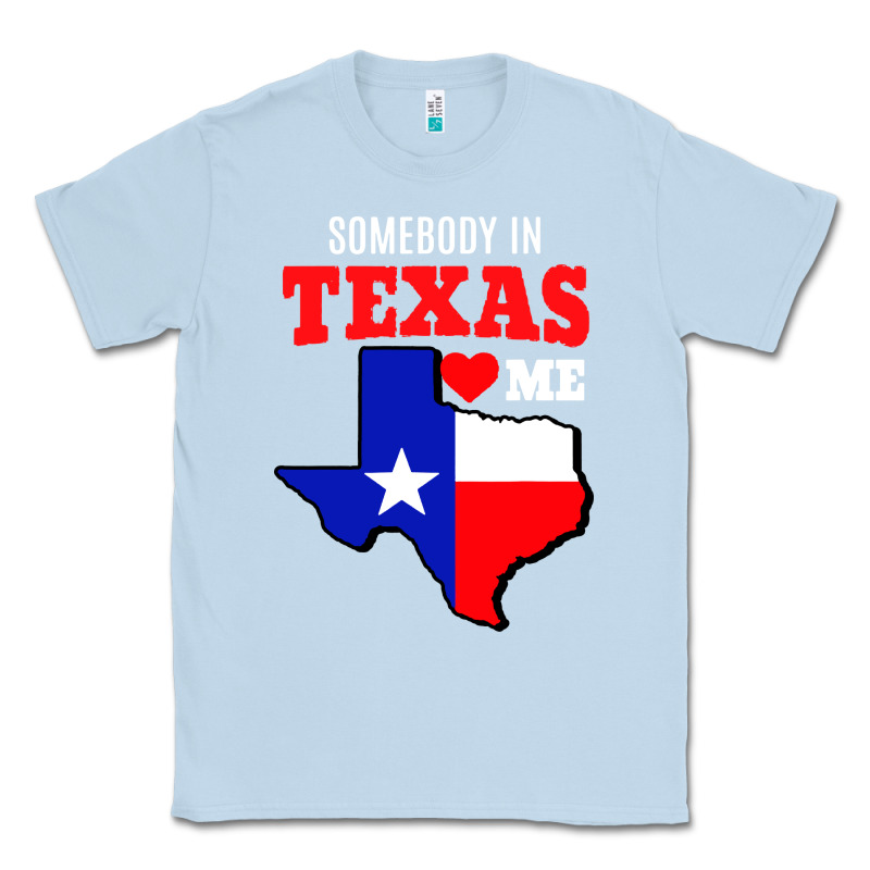 State Of Texas Somebody Loves Me Classic Tee by artisFamous | Teevron