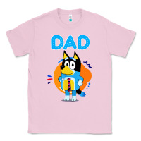 Bubblegum Pink bluey dad lover forever Classic Tee - artisFamous