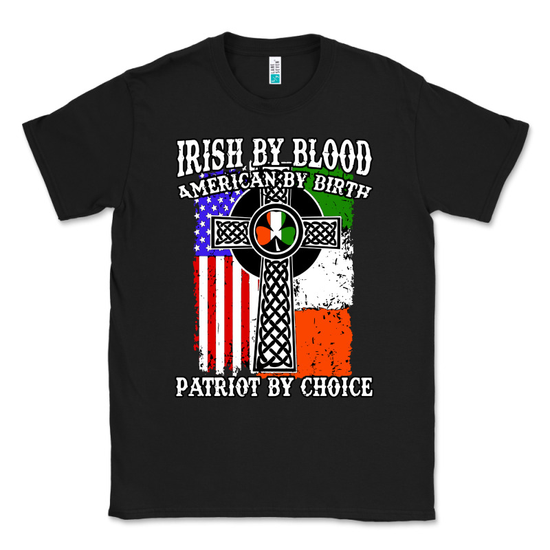 Irish By Blood American Classic Tee by artisFamous | Teevron