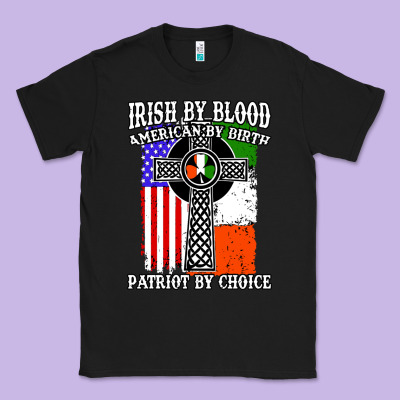 Irish By Blood American Classic Tee Designed By Artisfamous