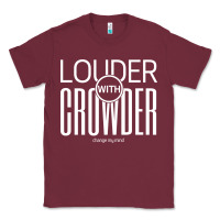 Burgundy louder with crowder Classic Tee - artisFamous