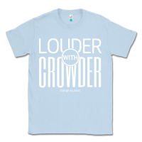 Dusty Blue louder with crowder Classic Tee - artisFamous
