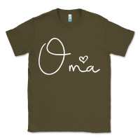 Army Green oma gift for women mother's day gifts for grandma t shirt Classic Tee - artisFamous
