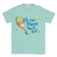 Seafoam seuss oh the places you’ll go Classic Tee - artisFamous