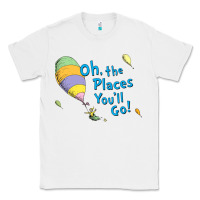White seuss oh the places you’ll go Classic Tee - artisFamous