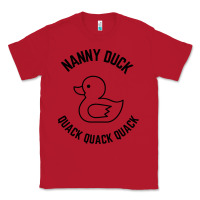 Red nanny duck quack quack quack Classic Tee - artisFamous