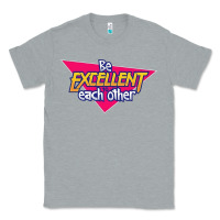 Heather Grey be excellent to each other Classic Tee - artisFamous