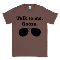 Chestnut talk to me goose sunglasses funny Classic Tee - artisFamous